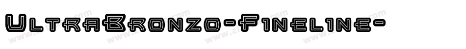 UltraBronzo-Fineline字体转换