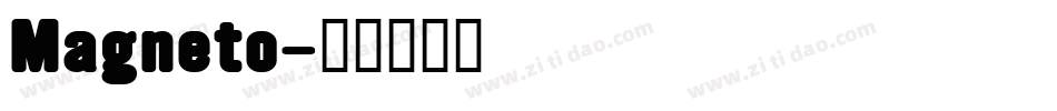 Magneto字体转换