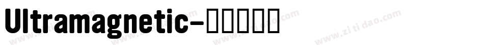 Ultramagnetic字体转换