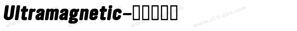 Ultramagnetic字体转换