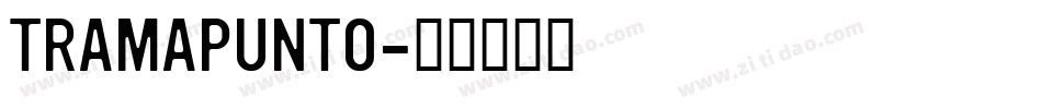 TRAMAPUNTO字体转换