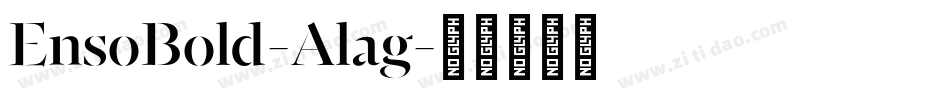 EnsoBold-Alag字体转换