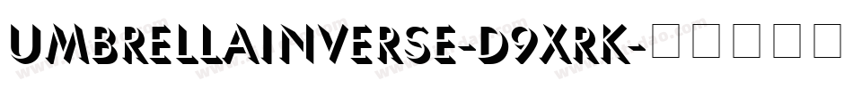 UmbrellaInverse-d9xRK字体转换
