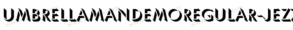 UmbrellaManDemoRegular-jEZ7j字体转换