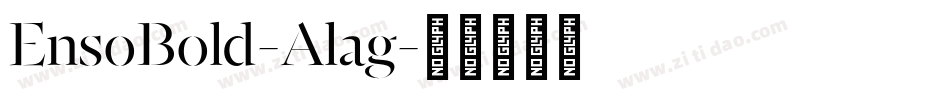 EnsoBold-Alag字体转换
