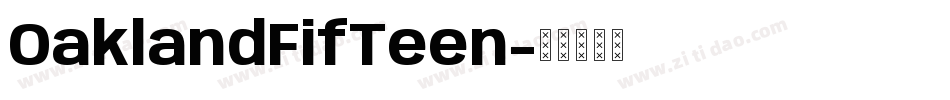 OaklandFifTeen字体转换