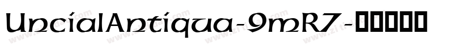 UncialAntiqua-9mR7字体转换