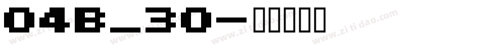 04B_30字体转换