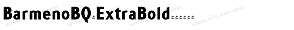 BarmenoBQ-ExtraBold字体转换