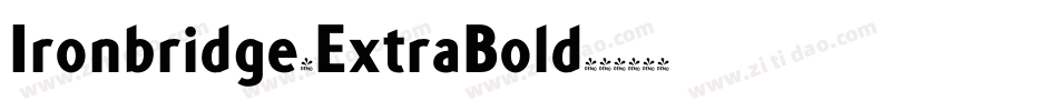 Ironbridge-ExtraBold字体转换