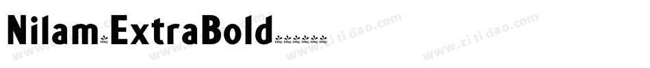 Nilam-ExtraBold字体转换