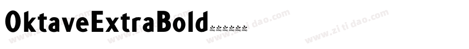 OktaveExtraBold字体转换