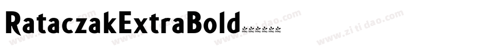 RataczakExtraBold字体转换