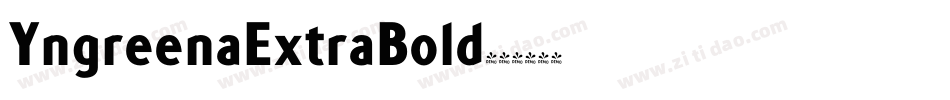 YngreenaExtraBold字体转换