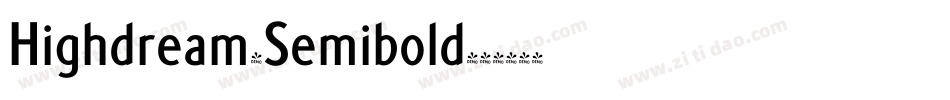 Highdream-Semibold字体转换