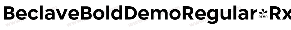 BeclaveBoldDemoRegular-RxOE字体转换