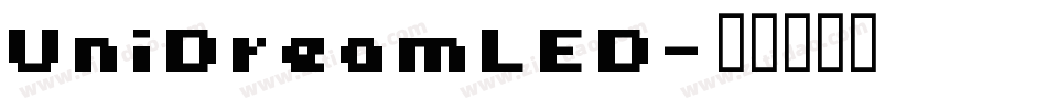UniDreamLED字体转换