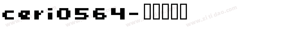 ceri0564字体转换