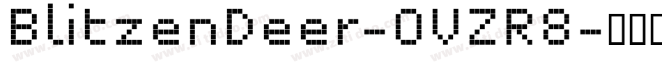 BlitzenDeer-OVZR8字体转换