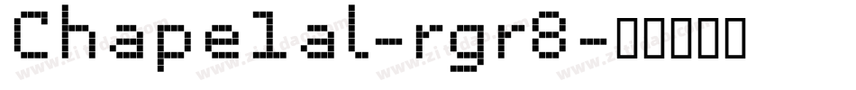 Chape1al-rgr8字体转换