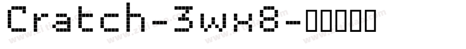 Cratch-3wx8字体转换