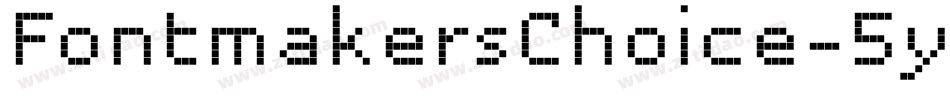 FontmakersChoice-5yR8字体转换