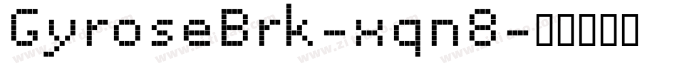 GyroseBrk-xqn8字体转换
