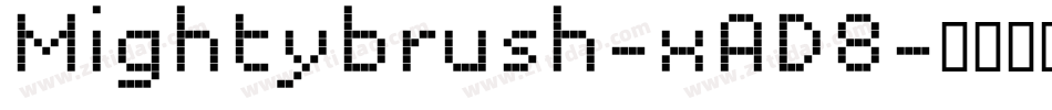 Mightybrush-xAD8字体转换