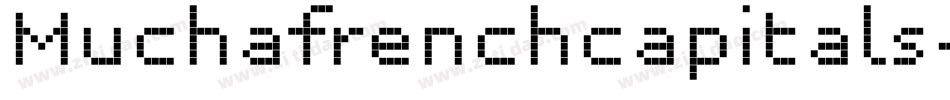 Muchafrenchcapitals-xxm8字体转换