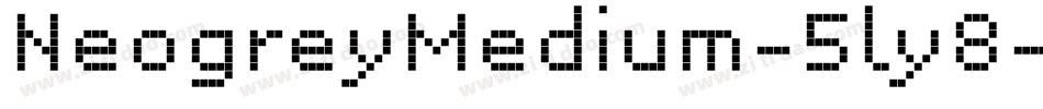NeogreyMedium-5ly8字体转换