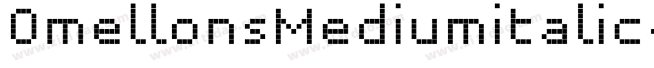 OmellonsMediumitalic-5Z8字体转换