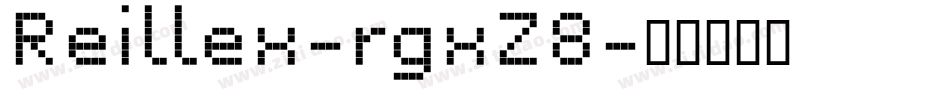 Reillex-rgxZ8字体转换