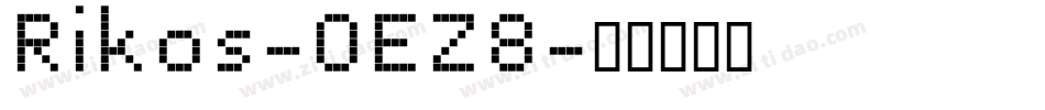 Rikos-OEZ8字体转换