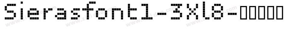 Sierasfont1-3Xl8字体转换