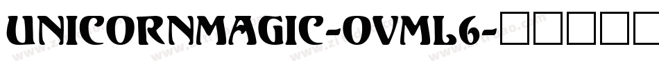 UnicornMagic-OVML6字体转换