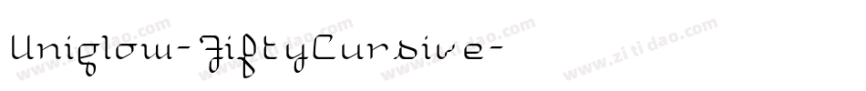 Uniglow-FiftyCursive字体转换