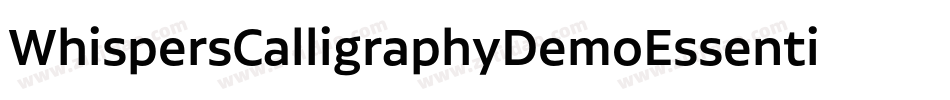 WhispersCalligraphyDemoEssentialBold-8AMZ字体转换
