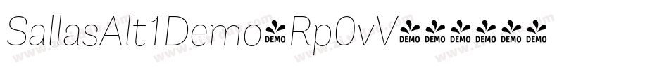 SallasAlt1Demo-Rp0vV字体转换 SallasAlt1Demo-Rp0vV字体转换
