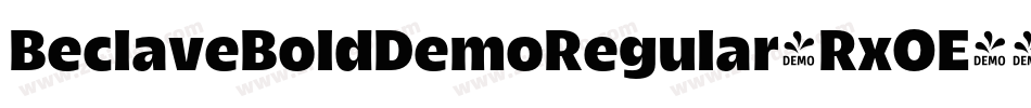 BeclaveBoldDemoRegular-RxOE字体转换