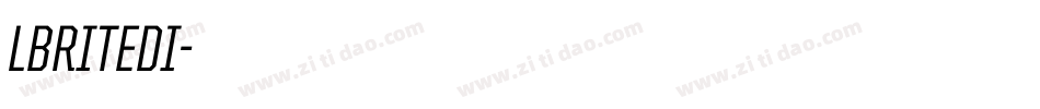 LBRITEDI字体转换