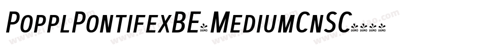 PopplPontifexBE-MediumCnSC字体转换