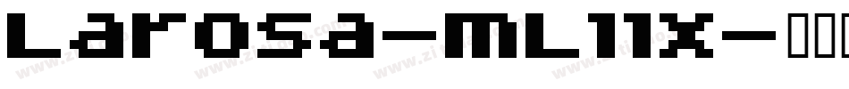 Larosa-mL11x字体转换