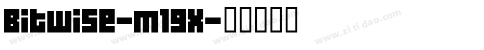 Bitwise-m19x字体转换