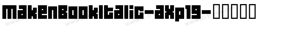 MakenBookItalic-axp19字体转换