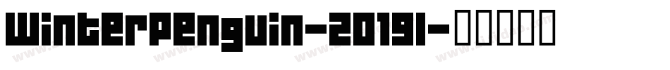 WinterPenguin-2O19l字体转换