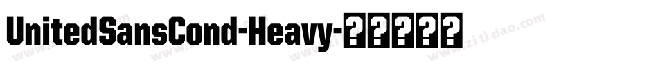 UnitedSansCond-Heavy字体转换