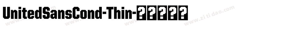 UnitedSansCond-Thin字体转换