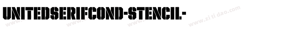 UnitedSerifCond-Stencil字体转换