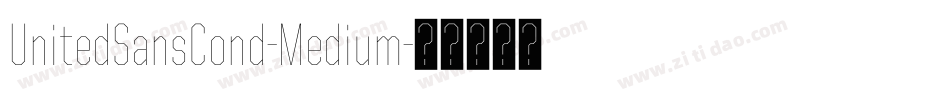 UnitedSansCond-Medium字体转换
