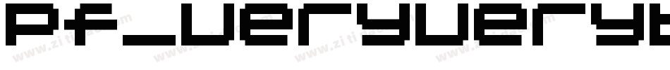 pf_veryverybadfont20字体转换